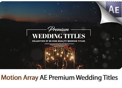 Motion Array After Effects Project Premium Wedding Titles