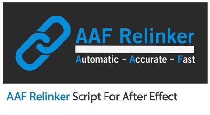 aaf.relinker.script.for.after.effect AAF Relinker Script For After Effect