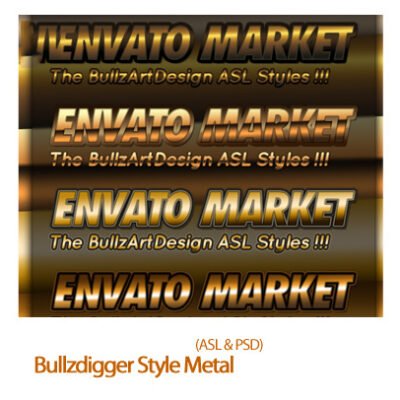 Bullzdigger Style Metal