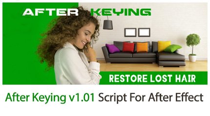 after.keying.v1.01.script.for.after.effect After Keying v1.02 Script For After Effect