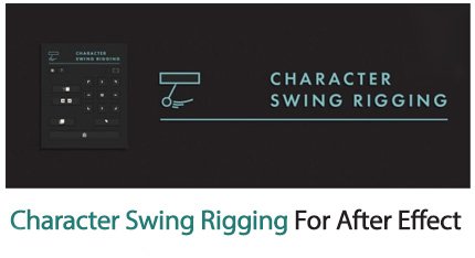 character.swing.rigging.for.after.effect Character Swing Rigging 1.01 For After Effect
