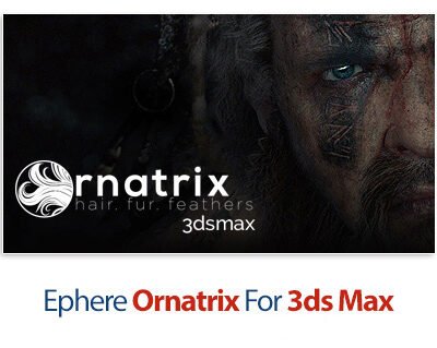 Ephere Ornatrix v6.0 12.x64 Beta For 3ds Max
