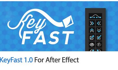 KeyFast For After Effect