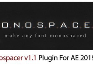 Monospacer v1.1 Plugin For After Effect