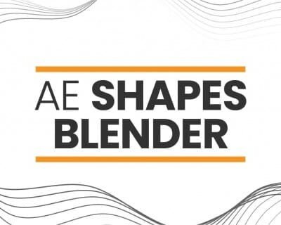 AE Shapes Blender v1.0.1 Scripts For After Effect