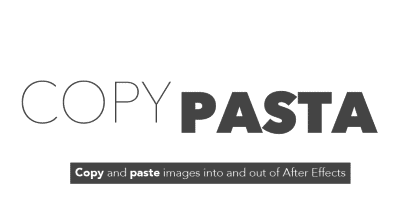 Copy Pasta 1.0.4 For After Effect