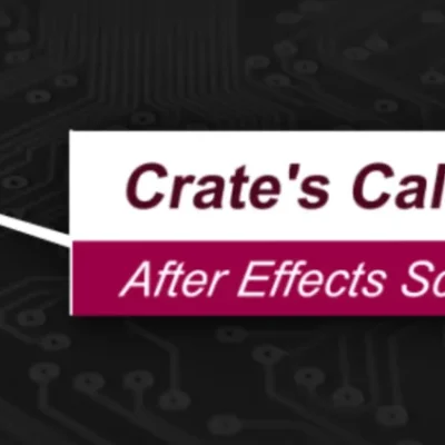 Crates Callouts Script For After Effect