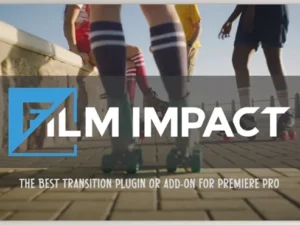 Film Impact Premium Video Effects V5.0.9 CE Plugin For Premiere