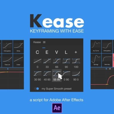 Kease v1.2.8 Script For After Effect