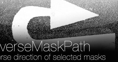 ReverseMaskPath v3.3 Script For After Effect