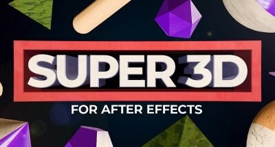 Super 3D v1.2.2 Script For After Effect