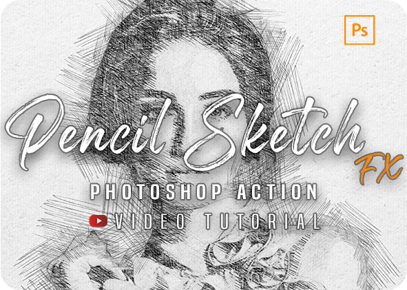 GraphicRiver Pencil Sketch Fx Photoshop Action GraphicRiver Pencil Sketch Fx Photoshop Action