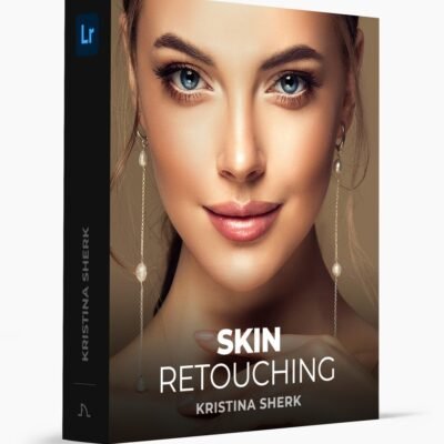 Kristina Sherk Skin Retouching Essentials Lightroom Edition
