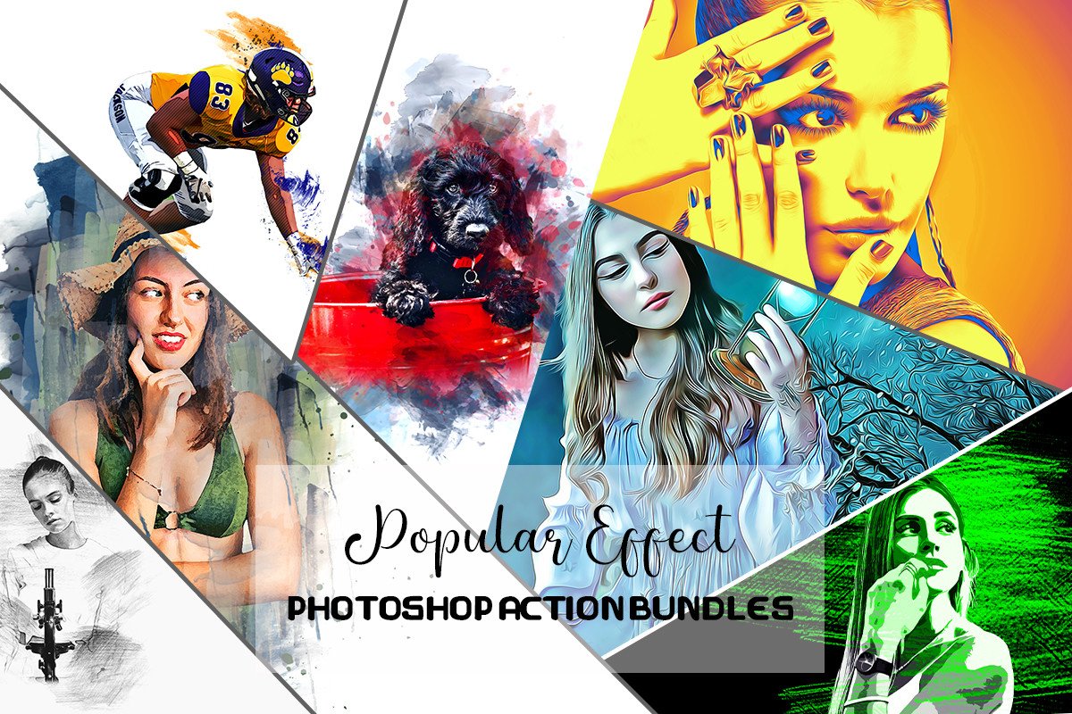 Popular Effect Photoshop Actions Bundle Popular Effect Photoshop Actions Bundle