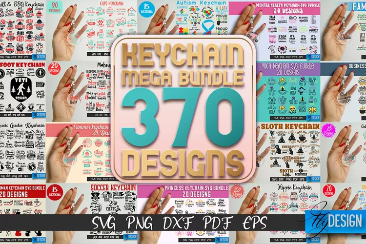 370 Keychain SVG Mega Bundle 370 Keychain SVG Mega Bundle