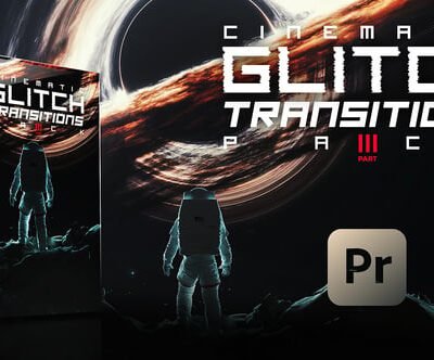 Cinematic Glitch Transitions Vol 3