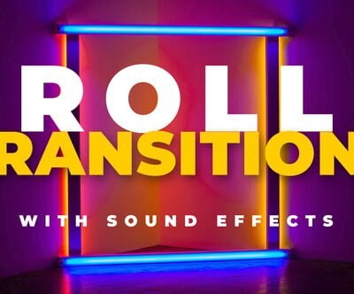 Roll Transitions Pack