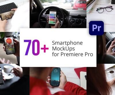 Smartphone Mockups For Prmiere Pro