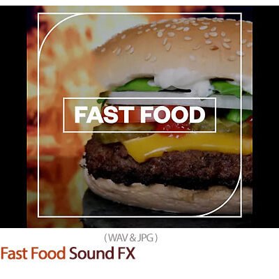 48 Fast Food Sound FX