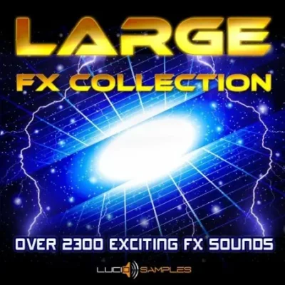 Lucid Samples Large FX Collection