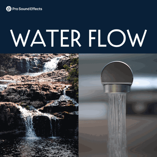 Pro Sound Effects Water Flow Pro Sound Effects Water Flow