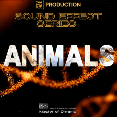 Symphonic Production Animals SFX Series