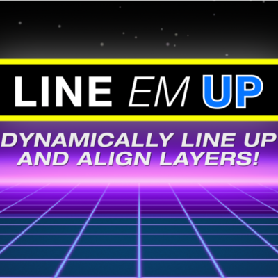 Line Em Up for After Effects