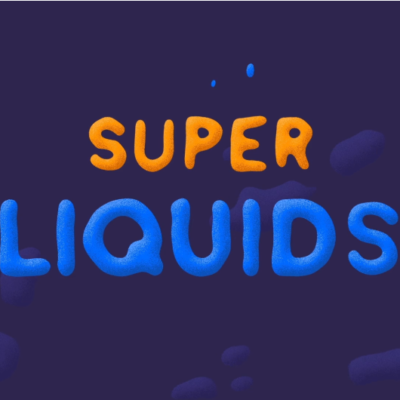 Super Liquids