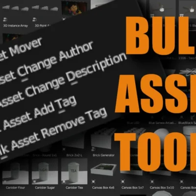 Bulk asset tools for Blender