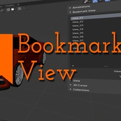 bookmark view for Blender