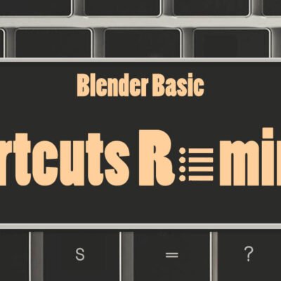 Blender Basic Key maps Reminder