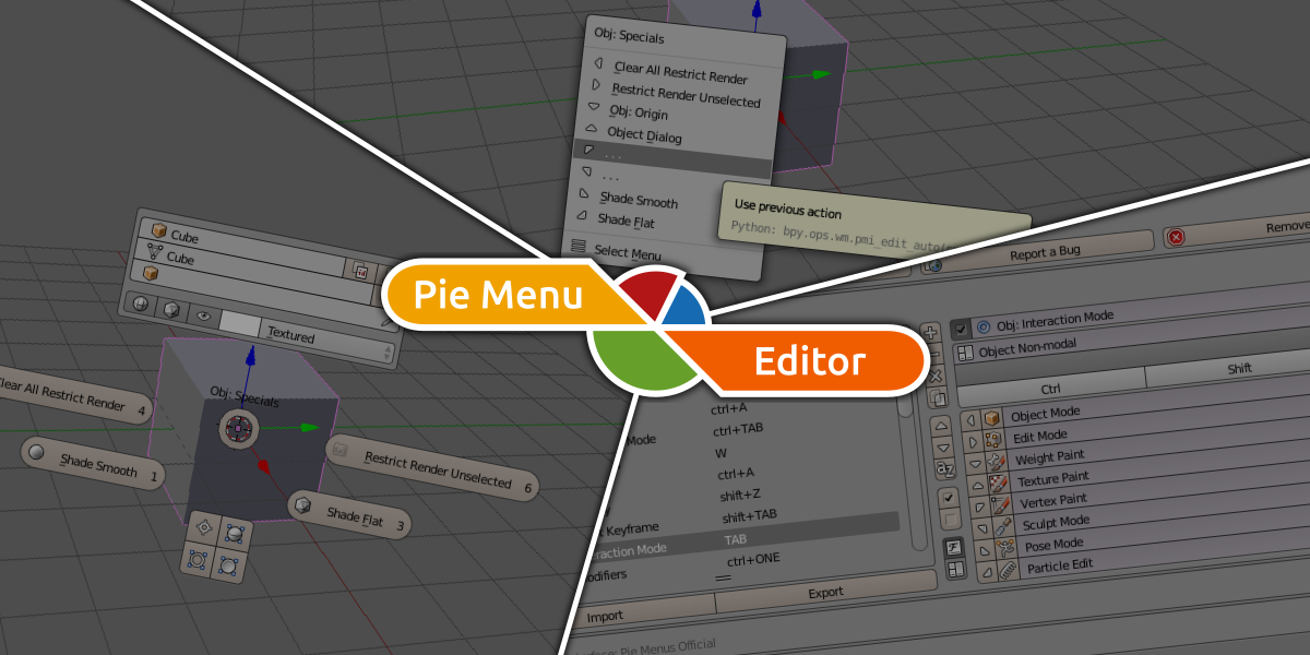 Pie Menu Editor for Blender Pie Menu Editor for Blender