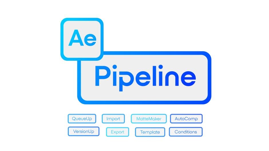 aePipeline for After Effects aePipeline for After Effects