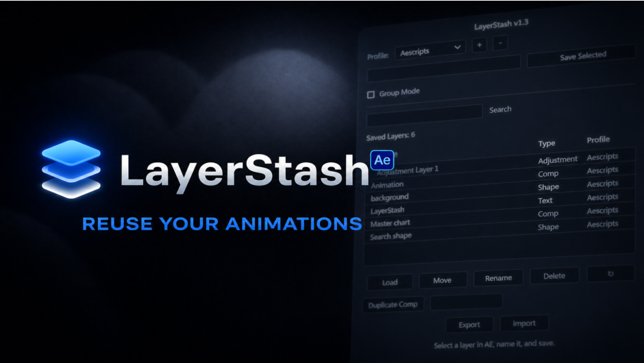 LayerStash for After Effects LayerStash for After Effects